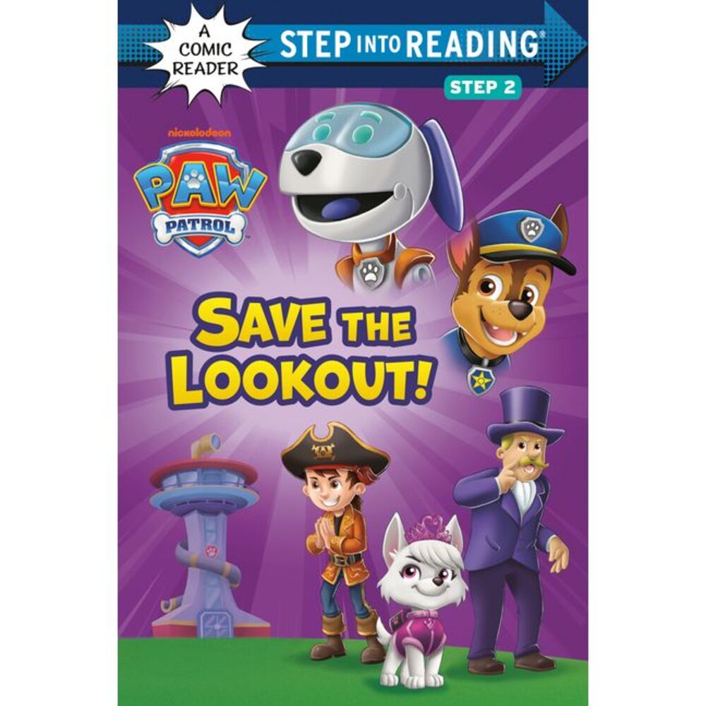 Save the Lookout! (Paw Patrol) -- Random House